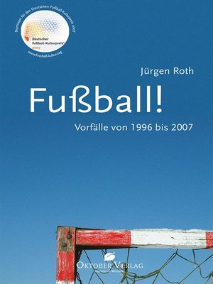 cover image of Fußball! Vorfälle von 1996-2007